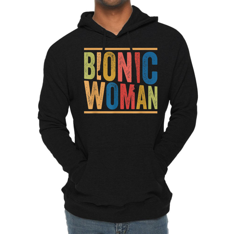 Bionic Woman Injury Accident Broken Hip Leg Arm Surgery Lightweight Hoodie by Newdesigns | Artistshot