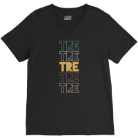 Tre Tre Tre Tre Tre V-neck Tee | Artistshot