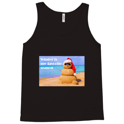 Winter Is My Favorite Season, Winter Tank Top Designed By Mitubabypodcast
