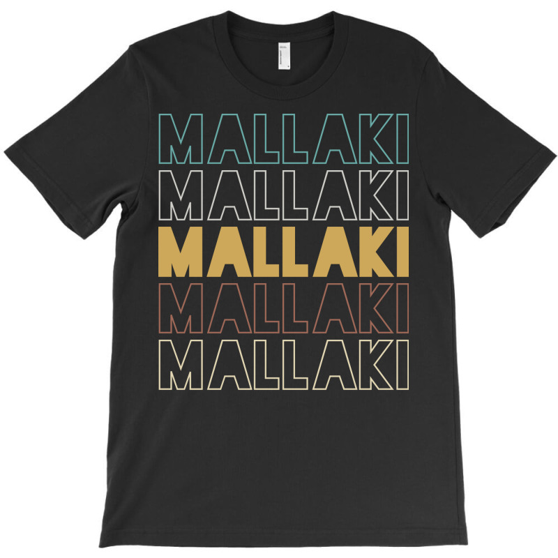 Mallaki Mallaki Mallaki Mallaki Mallaki T-shirt | Artistshot