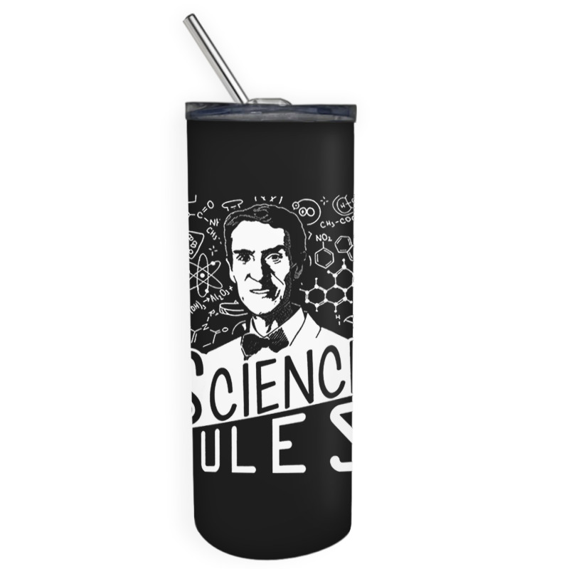 Bill Nye Science Rules, The Bill Nye Science Rules, Bill Nye Science R Skinny Tumbler | Artistshot