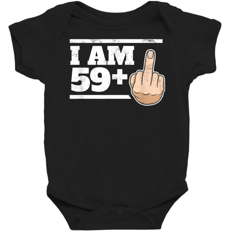 Milestone 60th Birthday   Gag Bday Joke Gift Idea 59+1 Baby Bodysuit by cm-arts | Artistshot