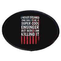 Engineering Degreed Engineer Oval Patch | Artistshot