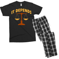 It Depends Lawyer Judge Law Justice Men's T-shirt Pajama Set | Artistshot