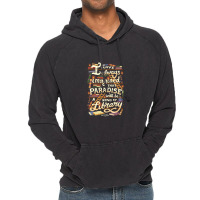 Library Is Paradise Library Vintage Hoodie | Artistshot