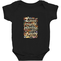 Library Is Paradise Library Baby Bodysuit | Artistshot