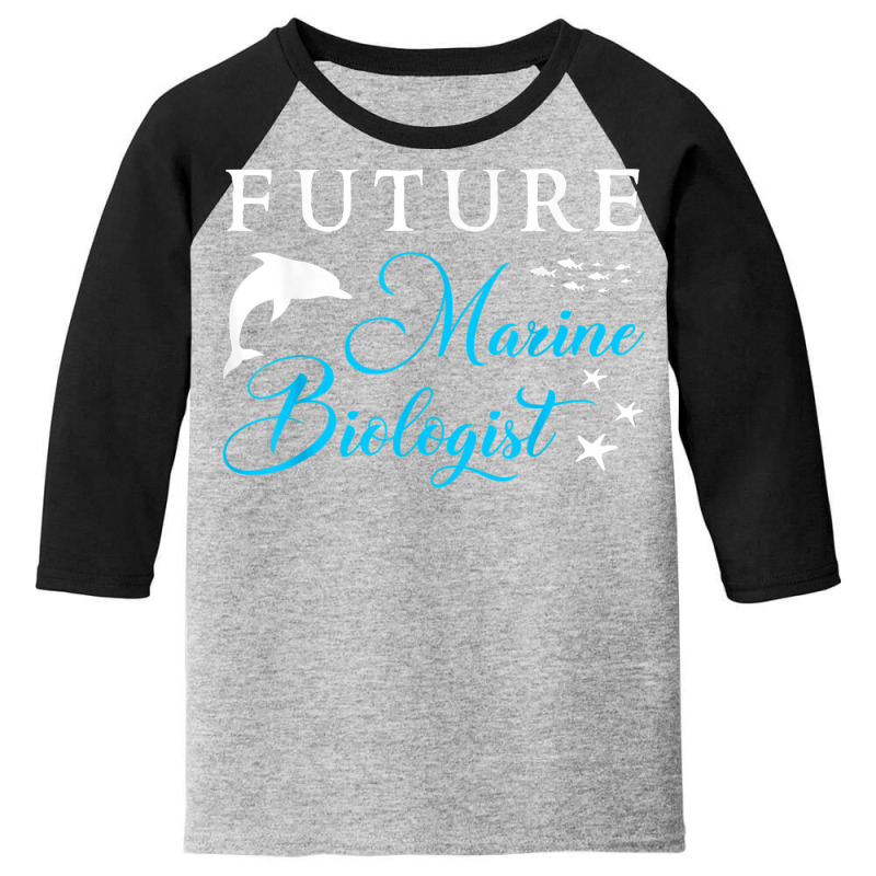 Future Marine Biologist Youth 3/4 Sleeve by Shirt | Artistshot