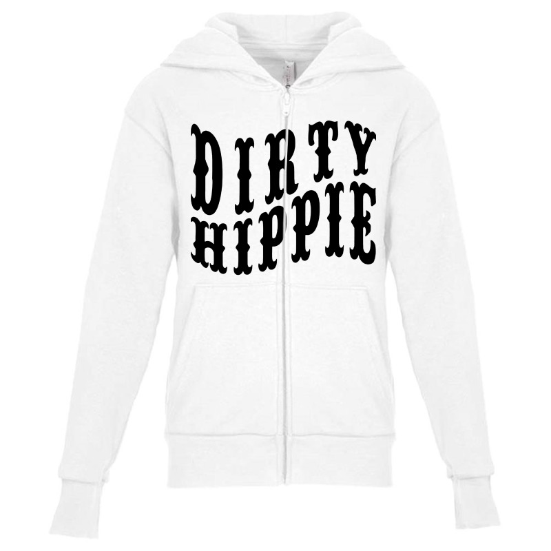 Dirty Hippie Funny Youth Zipper Hoodie | Artistshot