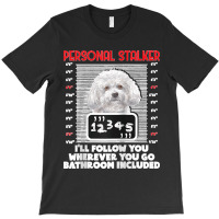 Personal Stalker Funny Bichon Frise Dog Bichon Tenerife Raglan Basebal T-shirt | Artistshot