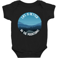 Life Is Better In The Mountains Baby Bodysuit | Artistshot