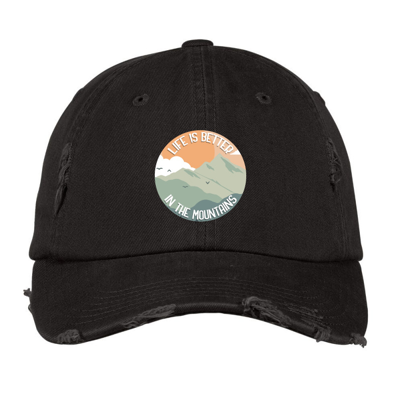 Life Is Better In The Mountains-opmxr Vintage Cap by macklinsampson | Artistshot