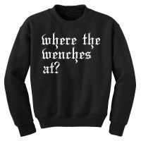 Funny Wench Olde English Ren Fest Medieval Renaissance Woman T Shirt Youth Sweatshirt | Artistshot