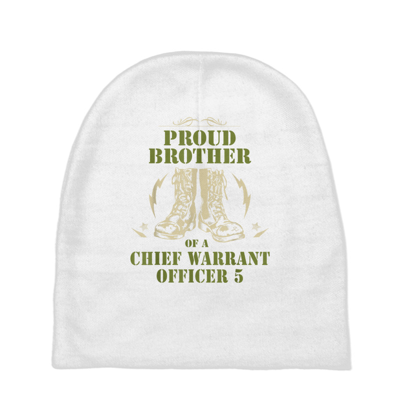 Proud Brother Of A Chief Warrant Officer 5 Shirt Baby Beanies by cm-arts | Artistshot