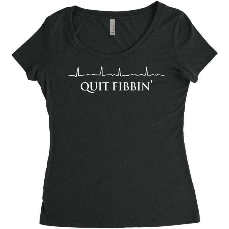 Quit Fibbin' Funny Cardiology Squad Heart Cardiac Nurse T Shirt Women's Triblend Scoop T-shirt by cm-arts | Artistshot