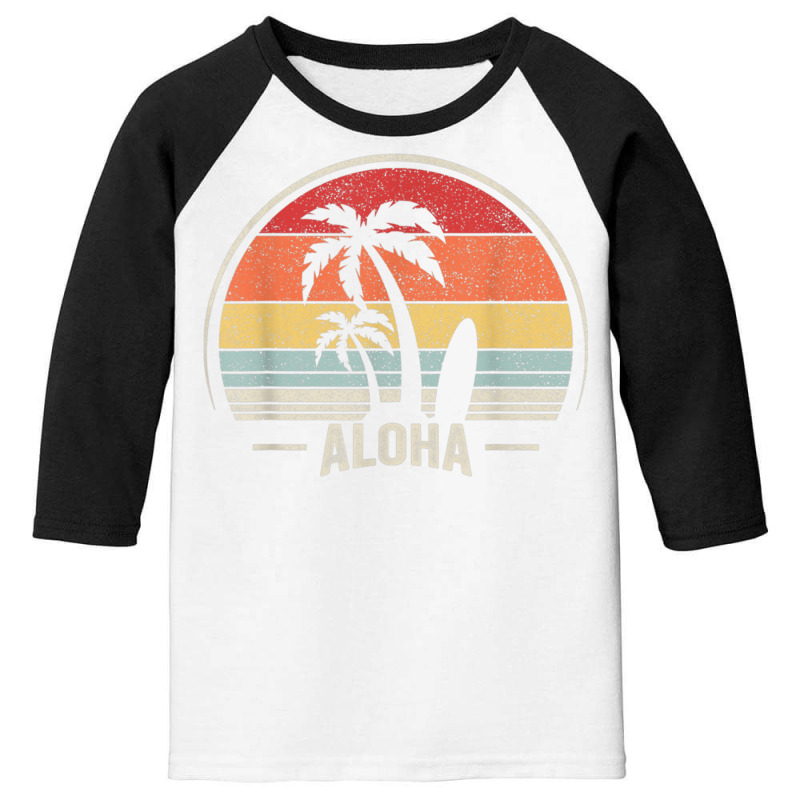 Vintage Retro Aloha Hawaii Hawaiian Island Palm Beach Surf T Shirt Youth 3/4 Sleeve by cm-arts | Artistshot