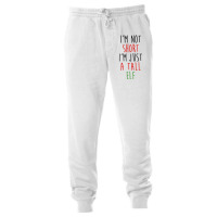 Im Not Short Im Just A Tall Elf Unisex Jogger | Artistshot