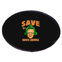 Oompa Loompa, Oompa, Loompa, The Oompa Loompa, Oompa Loompa Art, Oompa Oval Patch | Artistshot