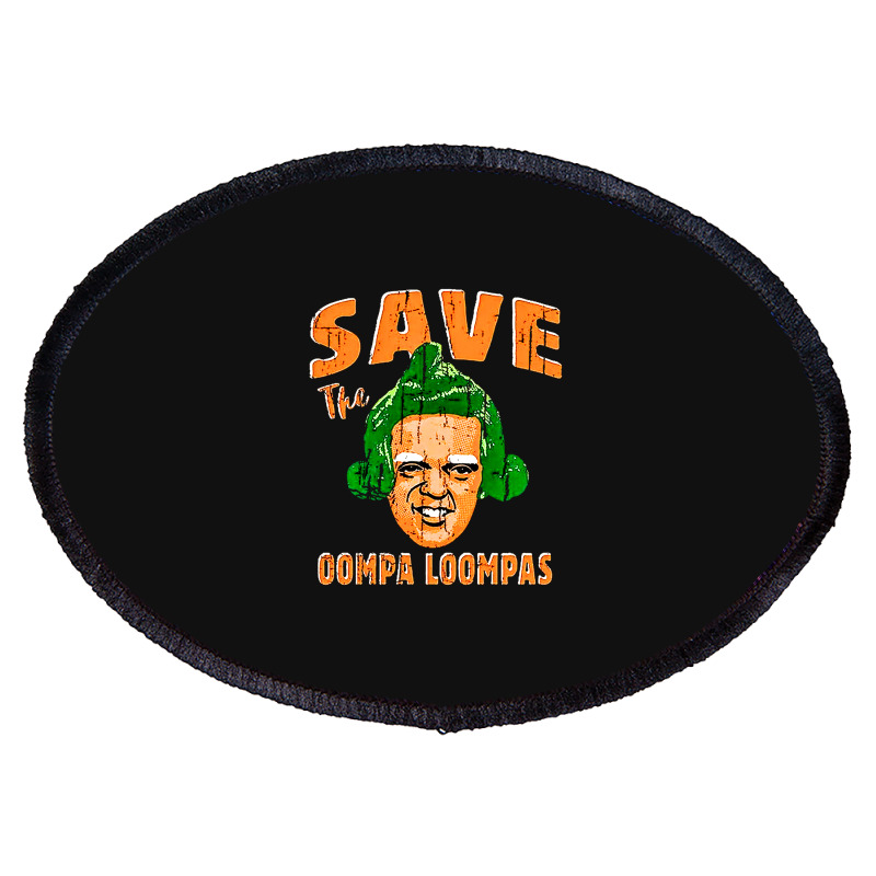 Oompa Loompa, Oompa, Loompa, The Oompa Loompa, Oompa Loompa Art, Oompa Oval Patch | Artistshot