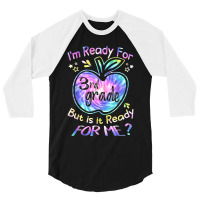 Ready For 3rd Grade Tie Dye Back To School Hello Third Grade 3/4 Sleeve Shirt | Artistshot