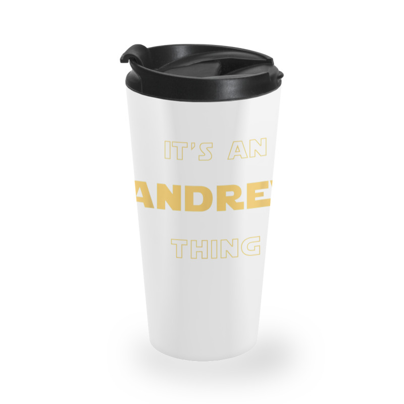 Andrew Funny Personalized First Name T Shirt Travel Mug By Cm-arts ...