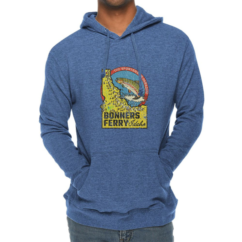 Bonners Ferry Sportsman's Paradise 1893, Fishing Lightweight Hoodie by metengs | Artistshot