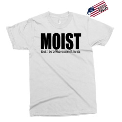 funny sarcastic t shirt moist   black Exclusive T-shirt | Artistshot
