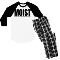 Funny Sarcastic T Shirt Moist   Black Men's 3/4 Sleeve Pajama Set | Artistshot