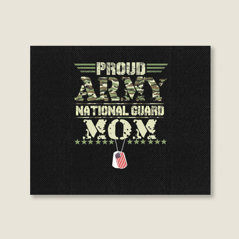 Proud Army National Guard Mom Usa Military Veteran Mothers Landscape Canvas Print | Artistshot