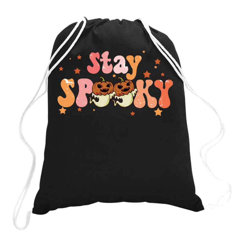 Stay Spooky T  Shirt Funny Halloween Costume Cute Ghost Pumpkin Stay S Drawstring Bags | Artistshot