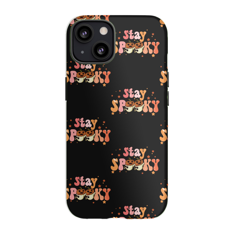 Stay Spooky T  Shirt Funny Halloween Costume Cute Ghost Pumpkin Stay S Iphone 13 Case | Artistshot