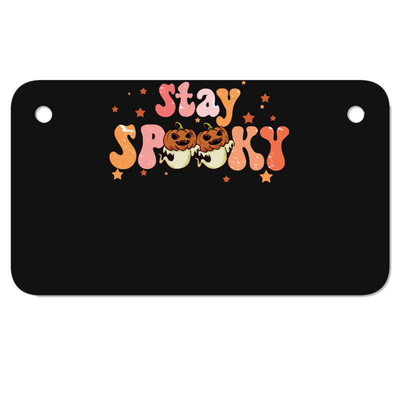 Stay Spooky T  Shirt Funny Halloween Costume Cute Ghost Pumpkin Stay S Motorcycle License Plate | Artistshot