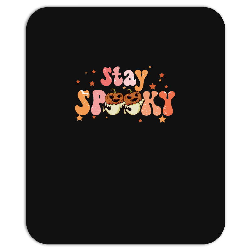 Stay Spooky T  Shirt Funny Halloween Costume Cute Ghost Pumpkin Stay S Mousepad | Artistshot