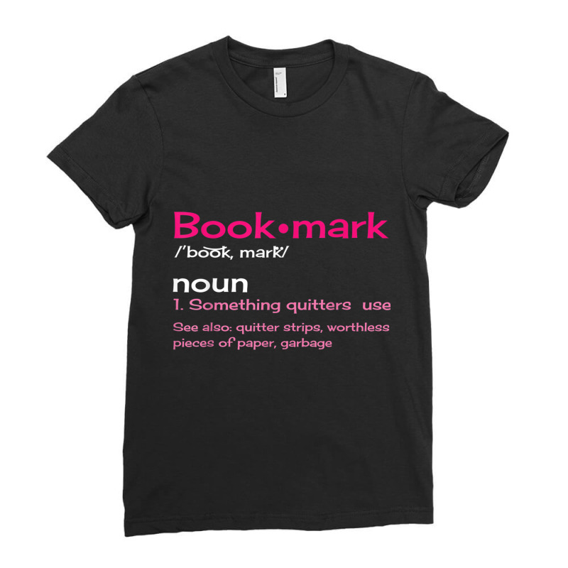 Bookmark Definition Reading T Shirt Ladies Fitted T-Shirt by cm-arts | Artistshot