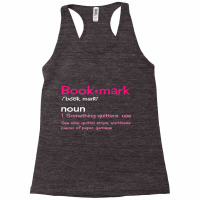 Bookmark Definition Reading T Shirt Racerback Tank | Artistshot