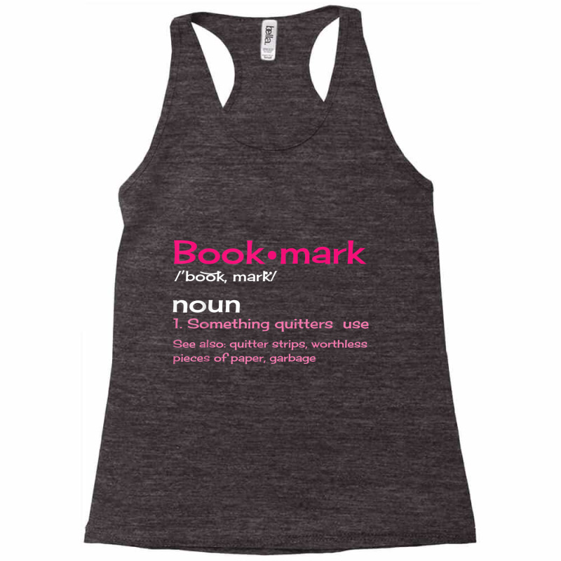 Bookmark Definition Reading T Shirt Racerback Tank by cm-arts | Artistshot