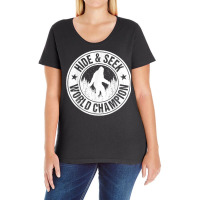 Bigfoot Hide And Seek World Champion! Quote Funny Sasquatch T Shirt Ladies Curvy T-shirt | Artistshot