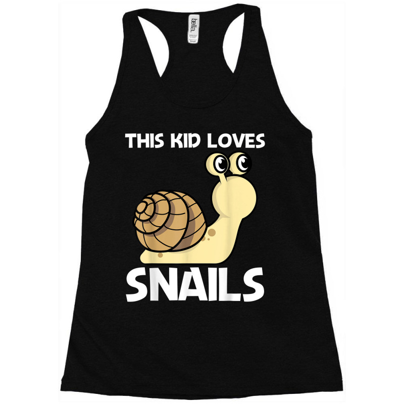 Cute Snail For Kids Boys Land Sea Freshwater Snail Lovers Racerback Tank by Golden | Artistshot