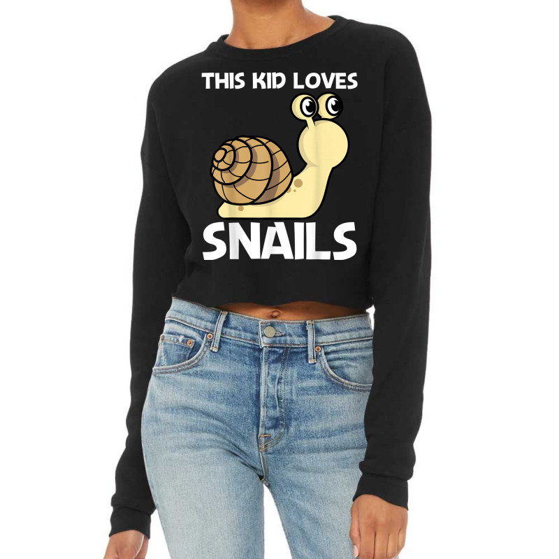 Cute Snail For Kids Boys Land Sea Freshwater Snail Lovers Cropped Sweater by Golden | Artistshot