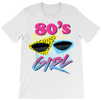 This Is My 80s Girl Costume Party T Shirt T-shirt | Artistshot