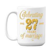 Celebrating 27 Years Of Marriage 27th Wedding Anniversary T Shirt 15 Oz Coffee Mug | Artistshot