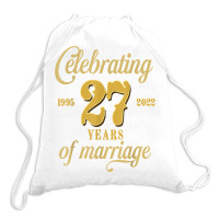 Celebrating 27 Years Of Marriage 27th Wedding Anniversary T Shirt Drawstring Bags | Artistshot