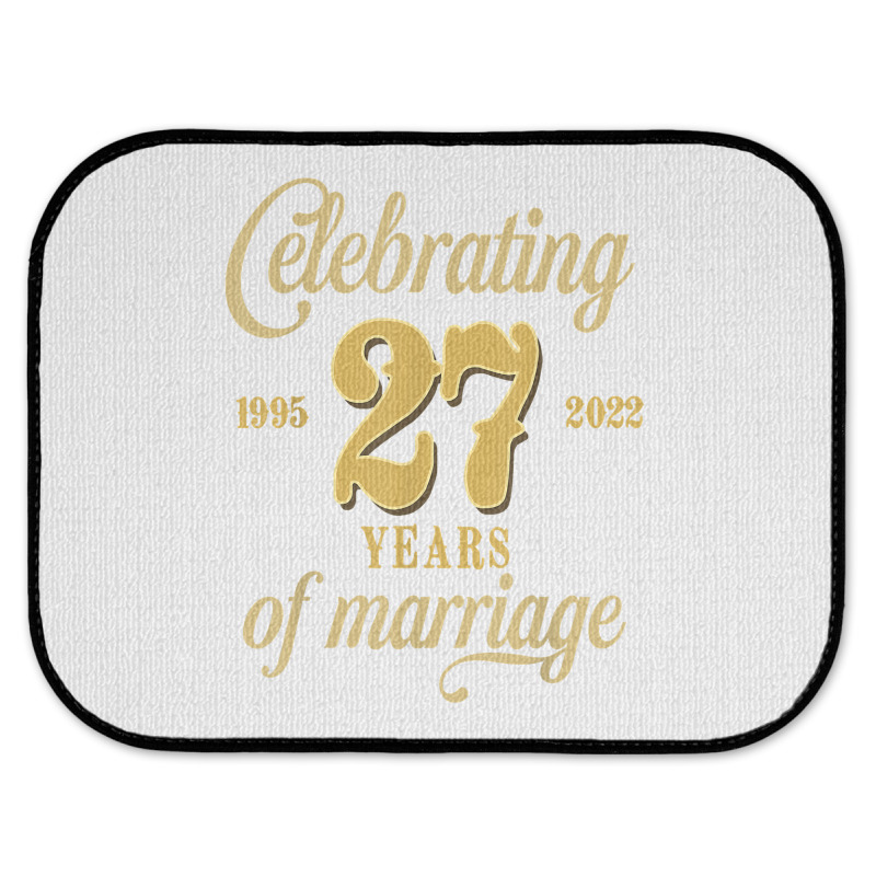 Celebrating 27 Years Of Marriage 27th Wedding Anniversary T Shirt Rear Car Mat by cm-arts | Artistshot