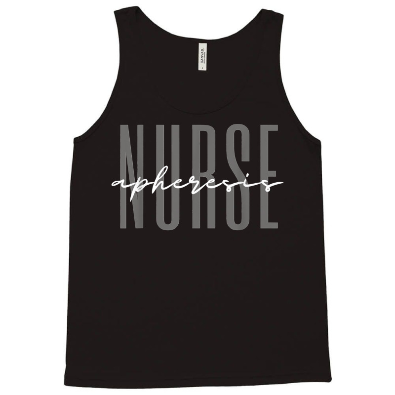 Apheresis Nurse Dialysis Nurse Nephrology Nursing T Shirt Tank Top | Artistshot