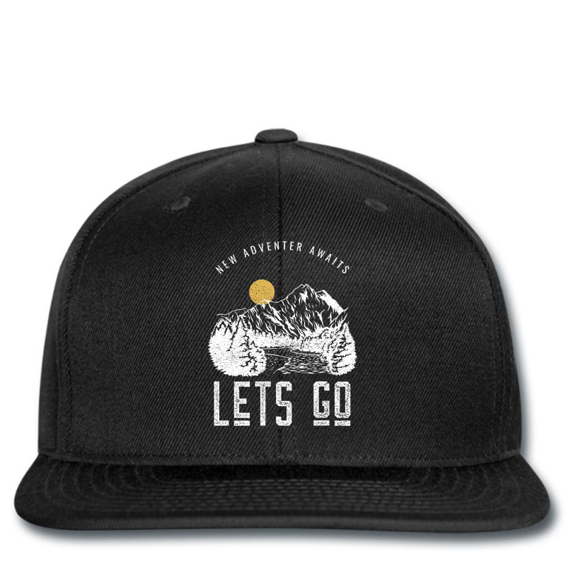 New Adventure Awaits , Lets Go Printed hat by laurynvanhoose | Artistshot