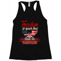 Freedom, Freedom Is Never Free Thank You Vaterans, Vaterans, Usa Art,  Racerback Tank | Artistshot