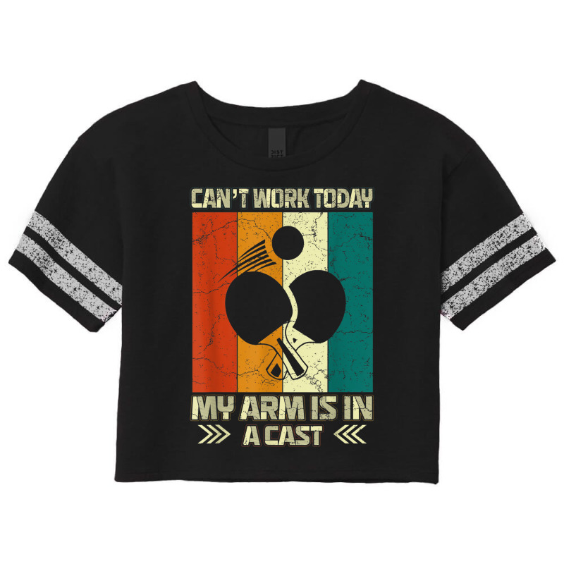 Cant Work My Arm Is In A Cast Table Tennis Funny Ping Pong Scorecard Crop Tee by Moose | Artistshot