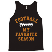 Football Is My Favorite Season Men Husband Fantasy Player Tank Top | Artistshot