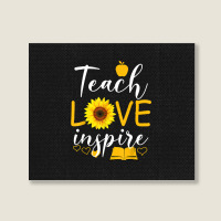 Teacher T  Shirt Teach Love And Inspire Shirt   Teacher Sunflower T  S Landscape Canvas Print | Artistshot