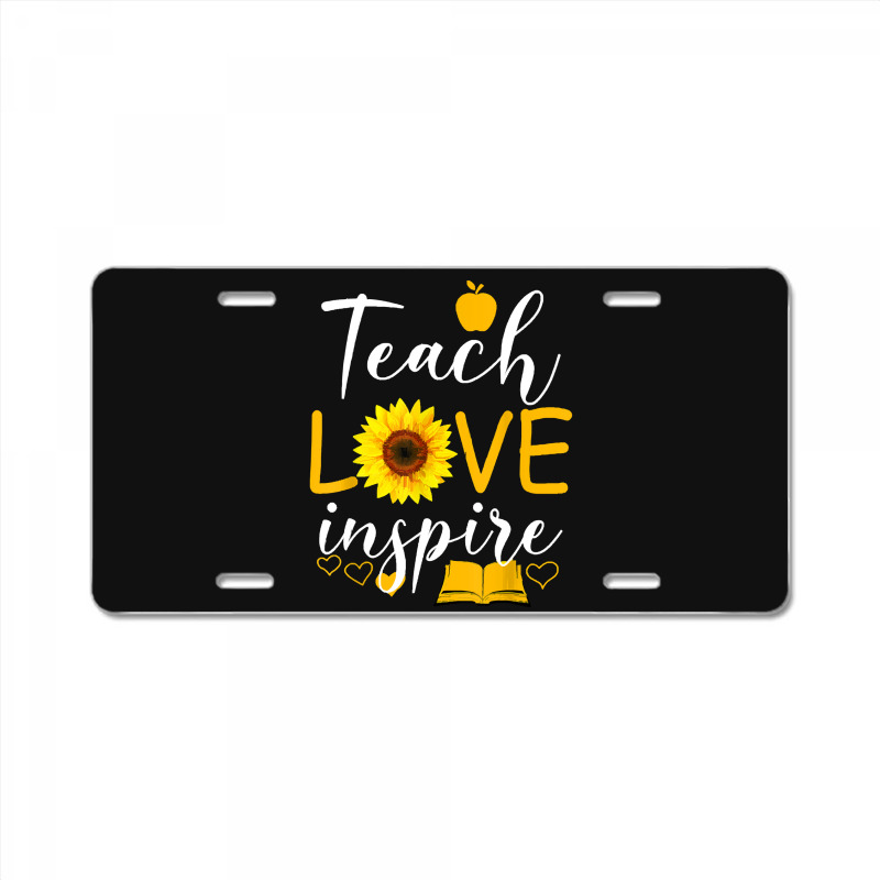 Teacher T  Shirt Teach Love And Inspire Shirt   Teacher Sunflower T  S License Plate | Artistshot