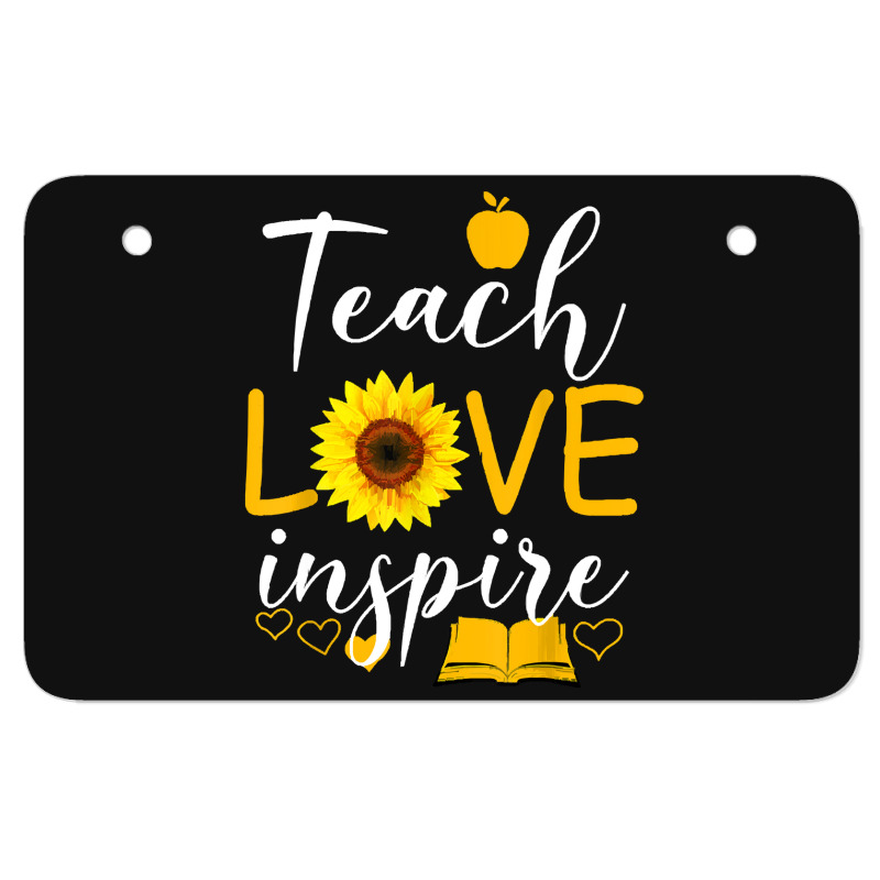 Teacher T  Shirt Teach Love And Inspire Shirt   Teacher Sunflower T  S Atv License Plate | Artistshot